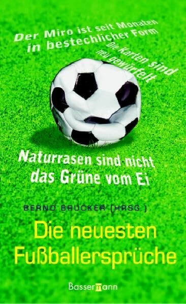 Die neuesten Fußballersprüche