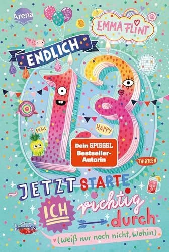 Endlich 13 – Jetzt starte ich richtig durch (weiß nur noch nicht, wohin): Lustiger Tagebuchroman der Bestseller-Autorin Emma Flint – mit jeder Menge ... Tieren. Perfekt für alle ab 10 Jahren!