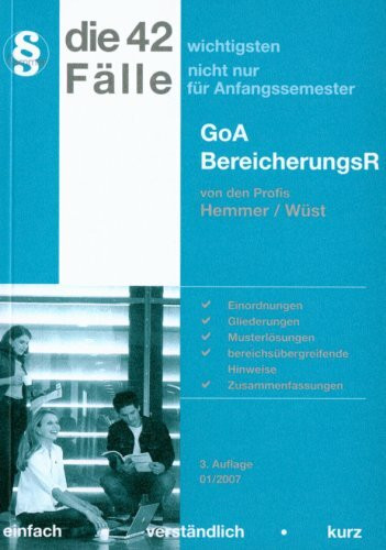 Bereicherungsrecht /GoA: Die wichtigsten Fälle (Skripten - Zivilrecht)