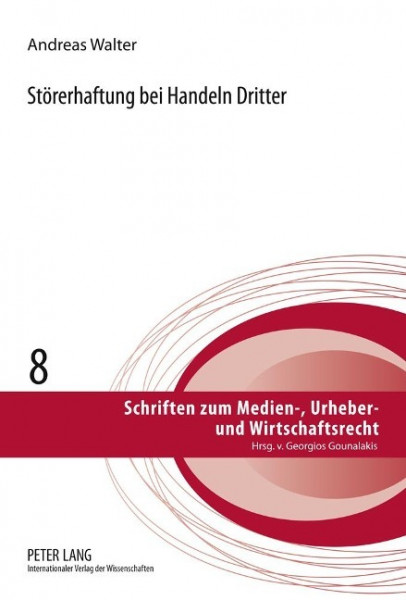 Störerhaftung bei Handeln Dritter