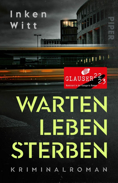 Warten. Leben. Sterben (Ein Fall für Isa Winter 1): Kriminalroman | »Klasse Krimi!« Für Sie