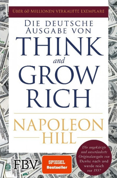 Think and Grow Rich - Deutsche Ausgabe