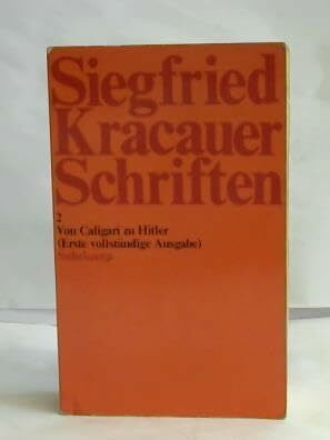 Von Caligari zu Hitler, Eine psychologische Geschichte des deutschen Films, Mit 64 Abb., Übersetzt von Ruth Baumgarten und Karsten Witte,