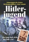 Hitlerjugend. Das kann doch nicht das Ende sein