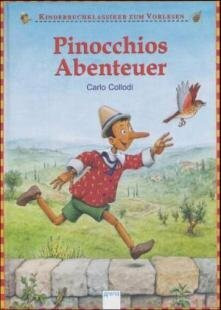 Pinocchios Abenteuer. Von Collodi, Carlo