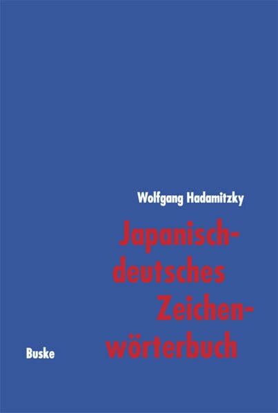 Japanisch-deutsches Zeichenwörterbuch