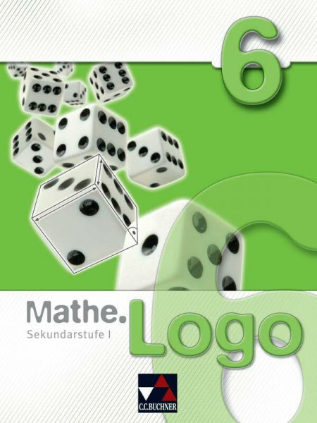 Mathe.Logo – Gymnasium Thüringen / Mathe.Logo 6: Mathematik für die Sekundarstufe I (Mathe.Logo – Regelschule Thüringen)