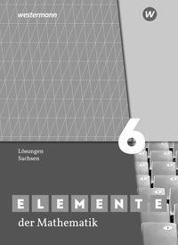 Elemente der Mathematik SI 6. Lösungen. Sachsen