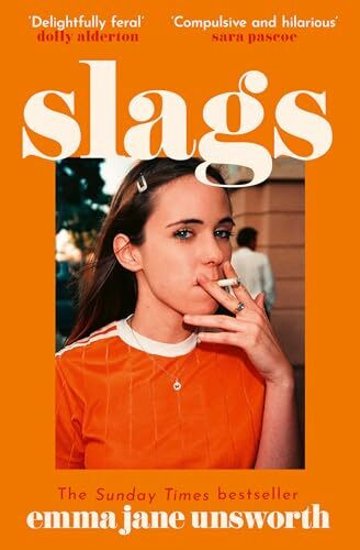 Slags: The hilarious new novel from the author of ADULTS and ANIMALS