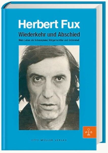 Wiederkehr und Abschied: Meine Biographie
