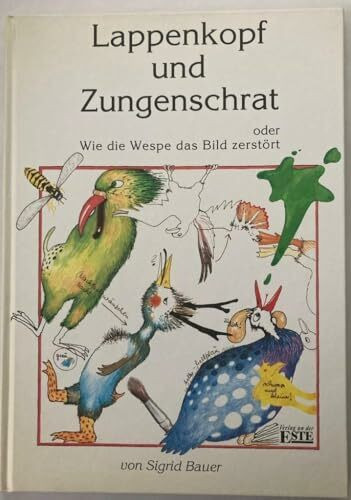 Lappenkopf und Zungenschrat. Oder: Wie die Wespe das Bild zerstört
