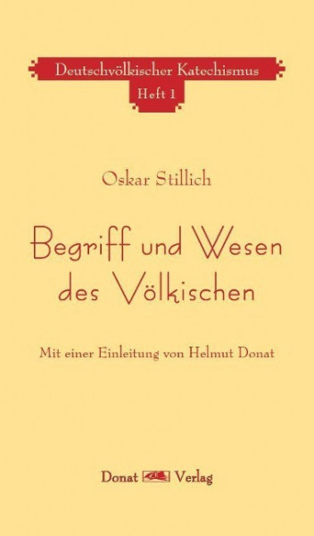 Begriff und Wesen des Völkischen