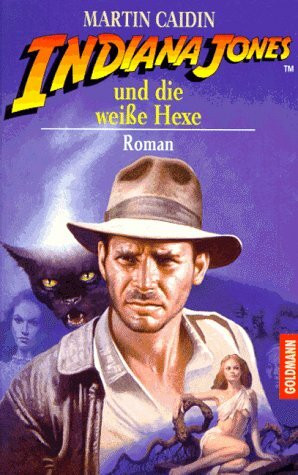 Indiana Jones und die weiße Hexe