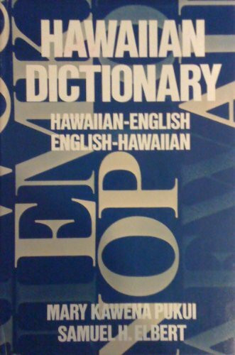 Hawaiian Dictionary: Hawaiian-English, English-Hawaiian