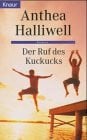 Der Ruf des Kuckucks (Knaur Taschenbücher. Romane, Erzählungen)