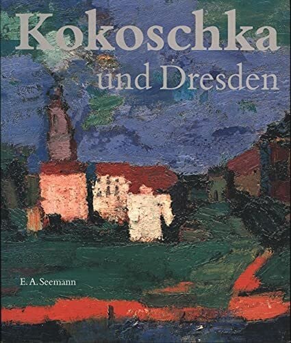 Kokoschka und Dresden