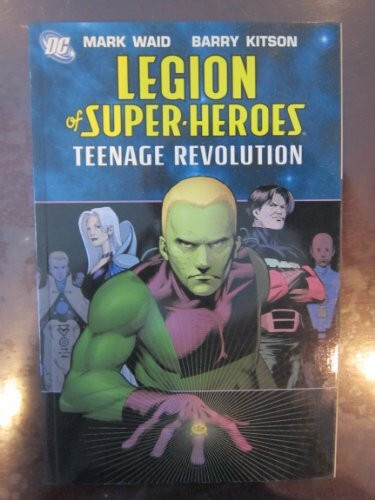 Legion of Super-Heroes: Teenage Revolution