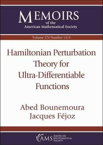 Hamiltonian Perturbation Theory for Ultra-differentiable Functions (Memoirs of the American Mathematical Society, 270)