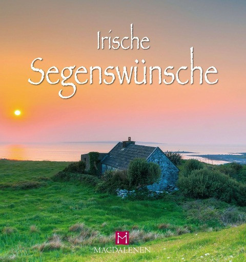 Irische Segenswünsche