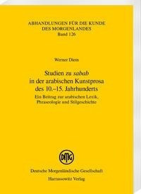 Studien zu "sabab" in der arabischen Kunstprosa des 10.-15. Jahrhunderts