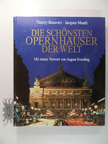 Die schönsten Opernhäuser der Welt