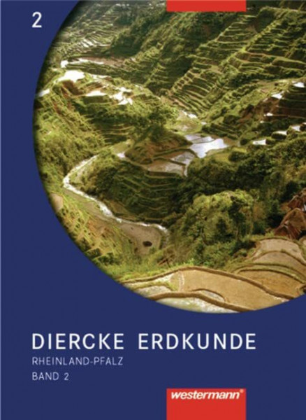 Diercke Erdkunde Ausgabe 2004 für Realschulen und Gymnasien in Rheinland-Pfalz: Schülerband 2