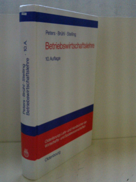 Betriebswirtschaftslehre: Einführung (Oldenbourgs Lehr- und Handbücher der Wirtschafts- und Sozialwissenschaften)