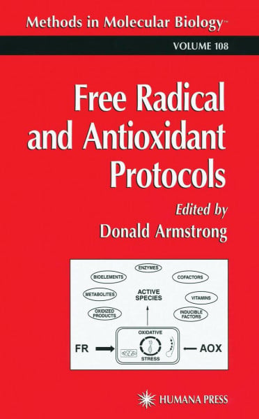 Free Radical and Antioxidant Protocols (Methods in Molecular Biology)