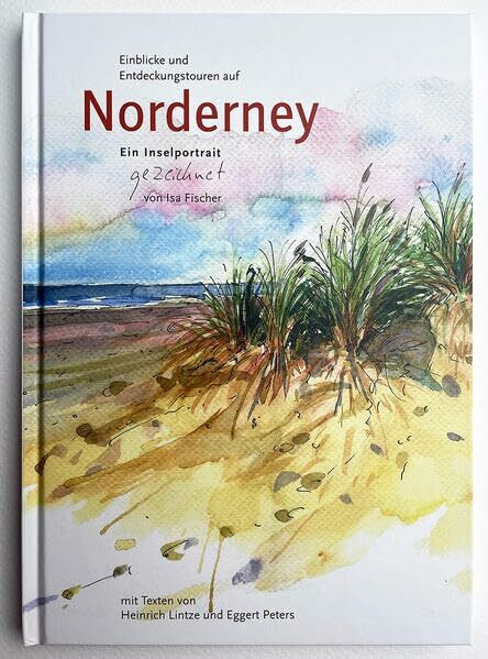 Norderney: Ein Inselportrait