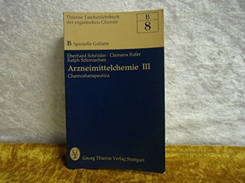 Arzneimittelchemie III. Chemotherapeutika