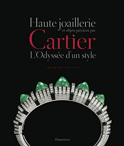 Haute joaillerie et objets précieux par Cartier: L'odyssée d'un style
