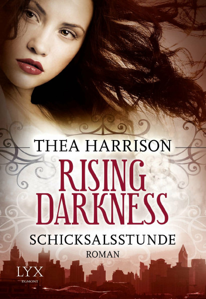 Rising Darkness - Schicksalsstunde (Rising-Darkness-Reihe, Band 2)