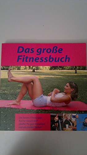 Fitness - Gezieltes Training für Kraft und Ausdauer - Die besten Fitness Tipps