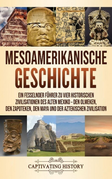 Mesoamerikanische Geschichte