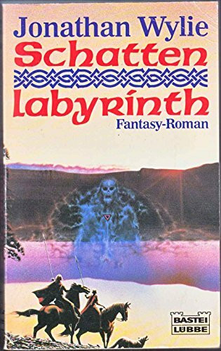 Schattenlabyrinth (Fantasy. Bastei Lübbe Taschenbücher)
