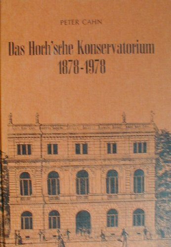 Das Hoch'sche Konservatorium in Frankfurt a. M.. 1878-1978