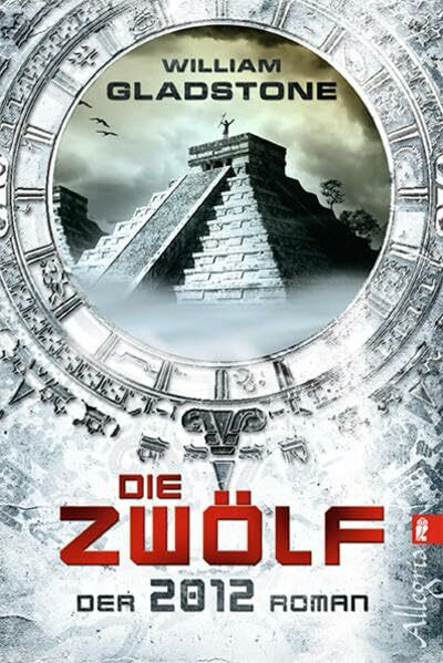 Die Zwölf: Der 2012-Roman (Ullstein Taschenbuch)