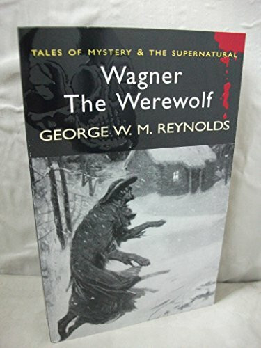 Wagner the Werewolf