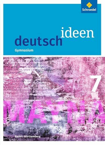 deutsch ideen SI - Ausgabe 2016 Baden-Württemberg: Schülerband 7