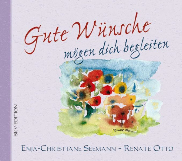 Gute Wünsche mögen dich begleiten