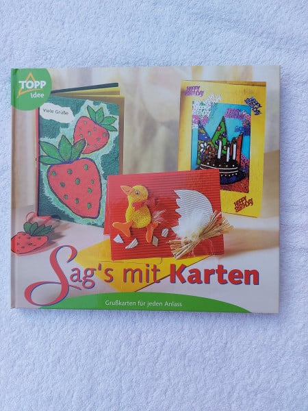 Sag's mit Karten: Kartengrüsse für jeden Anlass