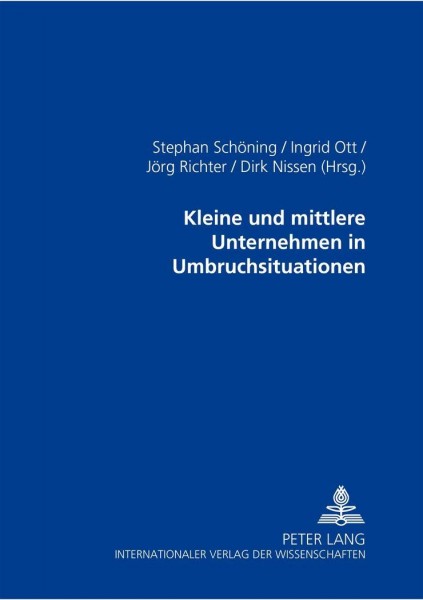 Kleine und mittlere Unternehmen in Umbruchsituationen