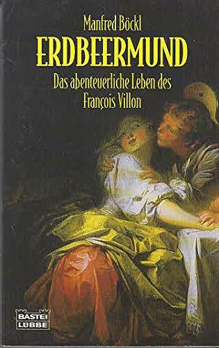 Erdbeermund (Allgemeine Reihe. Bastei Lübbe Taschenbücher)