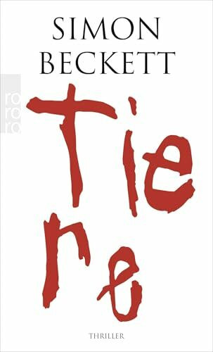 Tiere: Thriller. Deutsche Erstausgabe