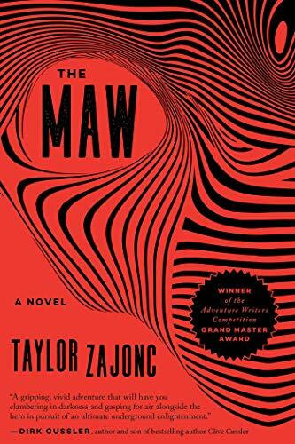 The Maw: A Novel