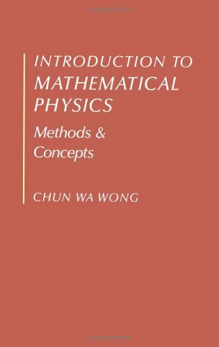 Introduction to Mathematical Physics: Methods and Concepts