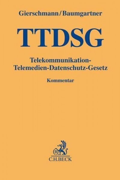 Telekommunikation-Telemedien-Datenschutz-Gesetz: Kommentar (Gelbe Erläuterungsbücher)