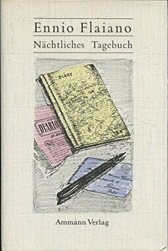 Nächtliches Tagebuch und andere Texte