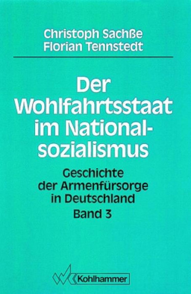 Der Wohlfahrtsstaat im Nationalsozialismus