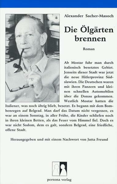 Die Ölgärten brennen: Roman